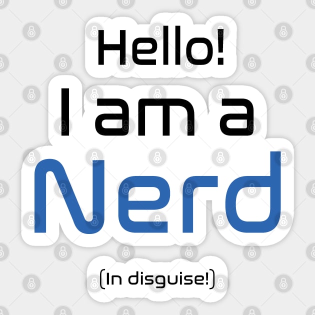 Nerd in Disguise Sticker by LaurenPatrick